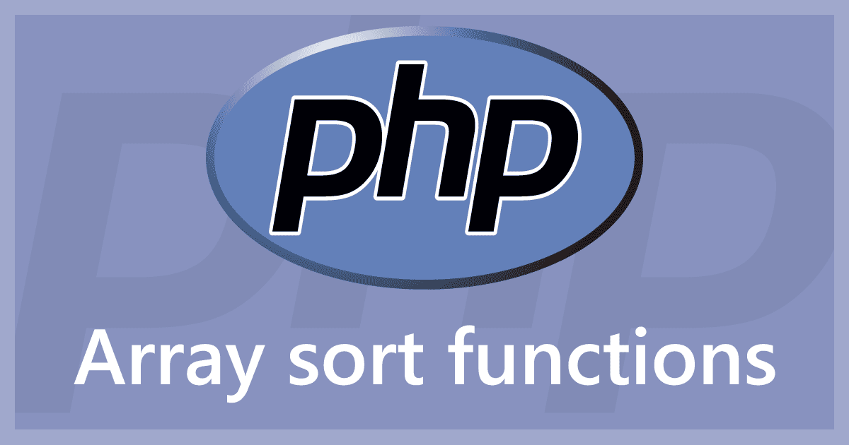 PHPでの配列ソート(並び替え)関数まとめ